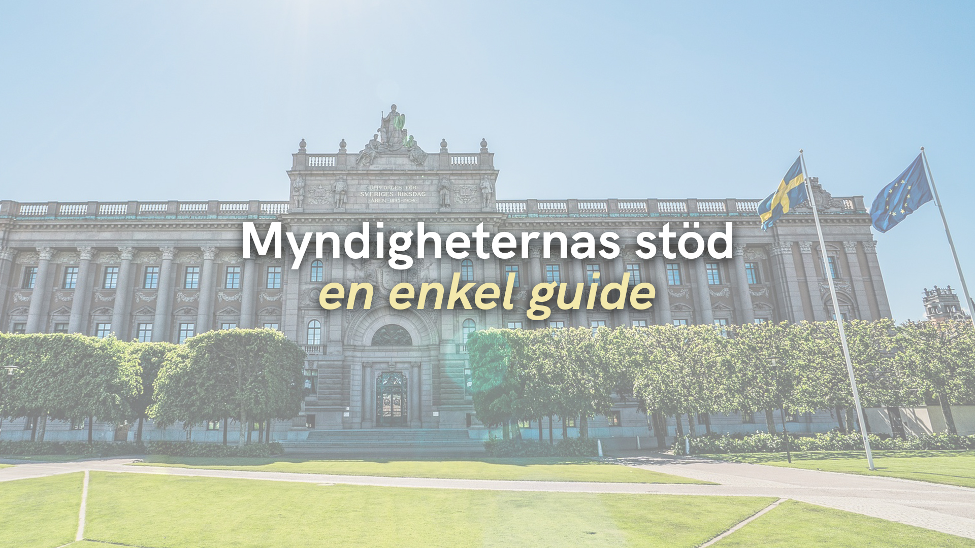 Myndigheternas stöd – en enkel guide