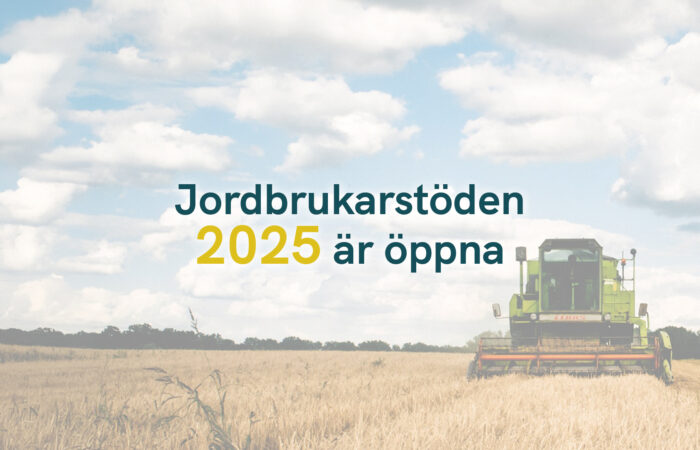 Jordbrukarstöden 2025 är öppna
