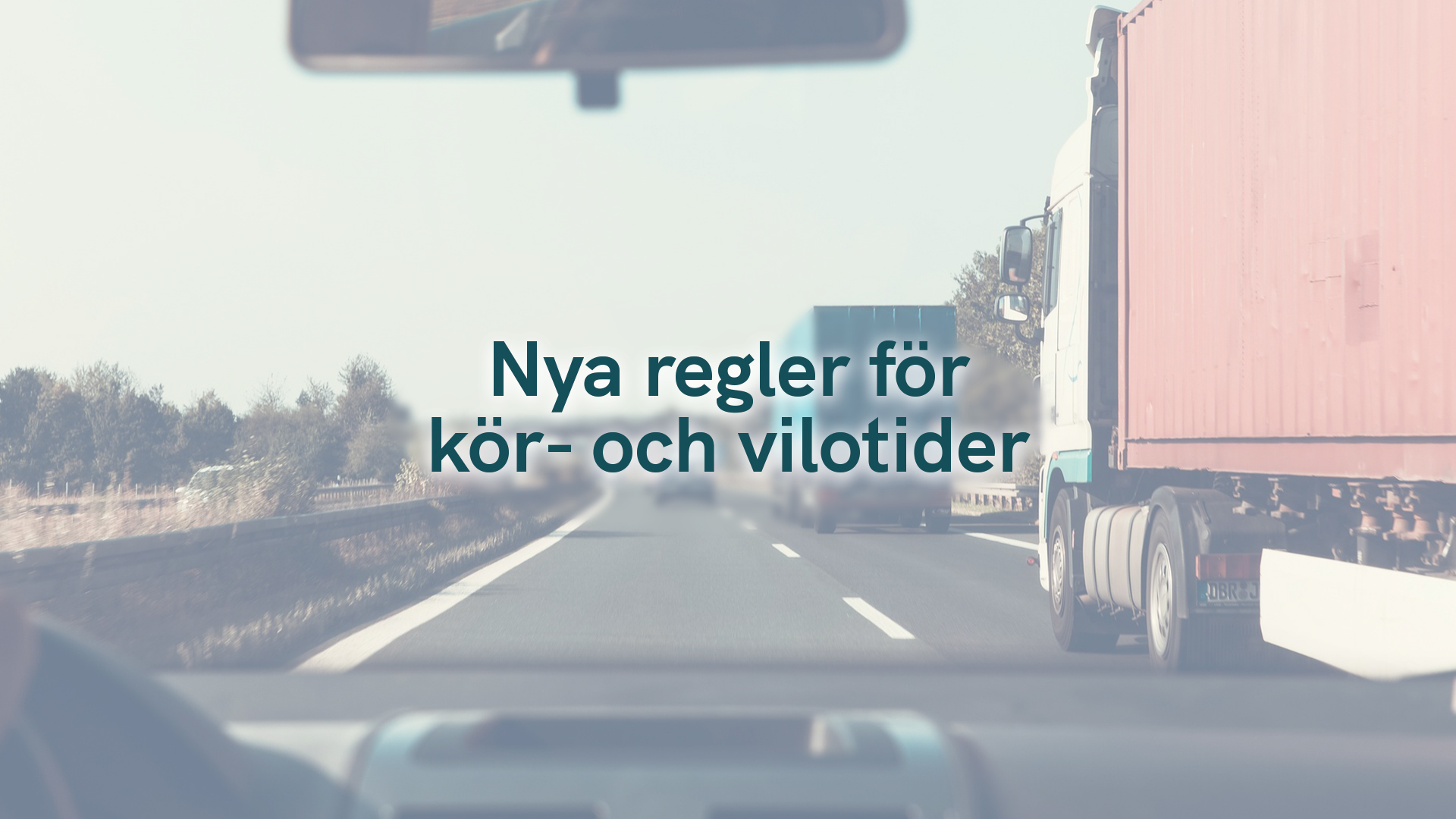 Nya regler för kör- och vilotider