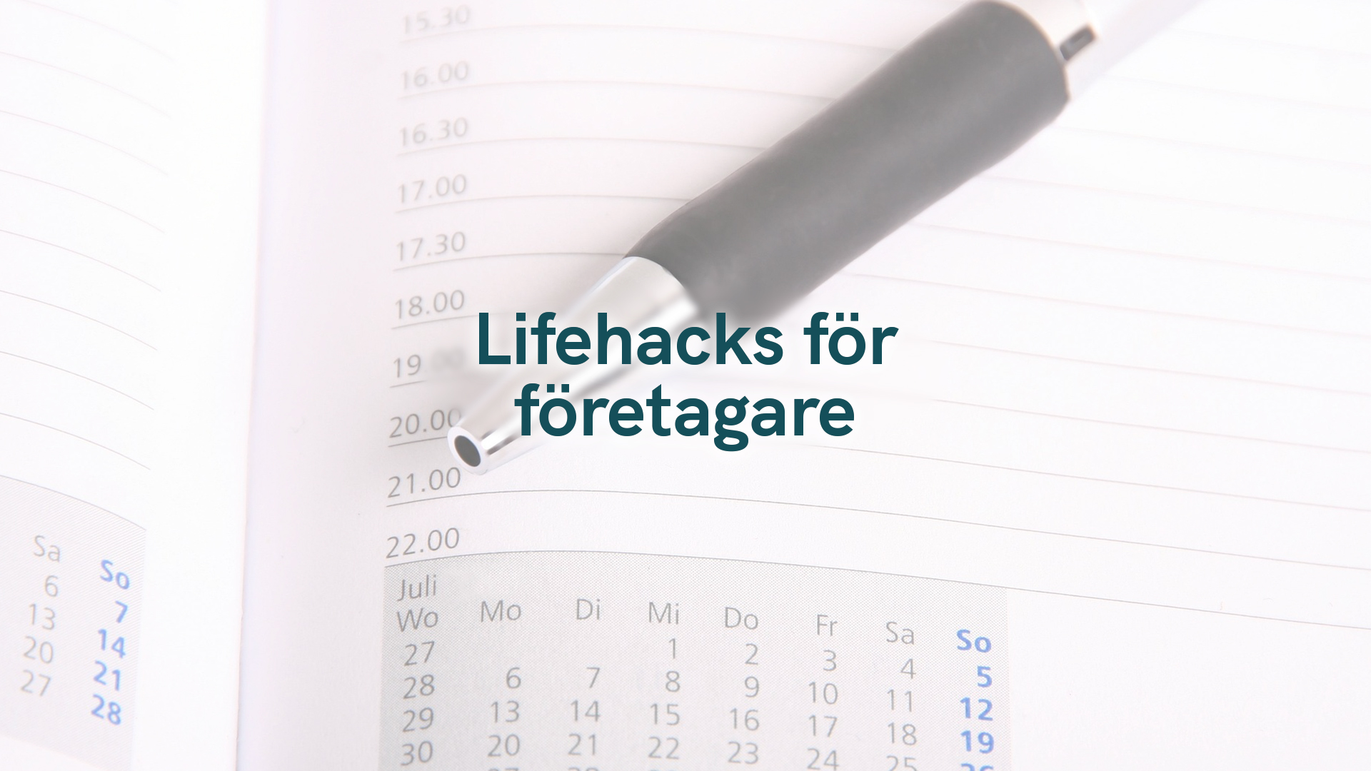 Lifehacks för företagare