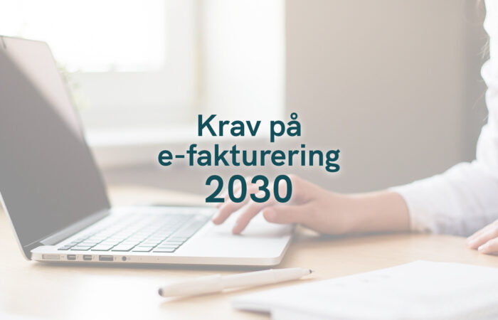 Krav på e-fakturering 2030