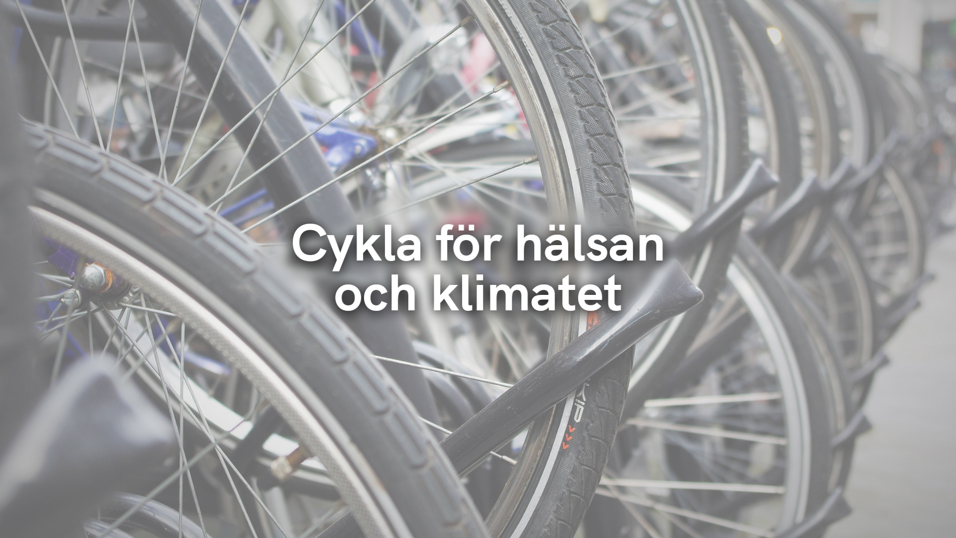 Cykla för hälsan och klimatet