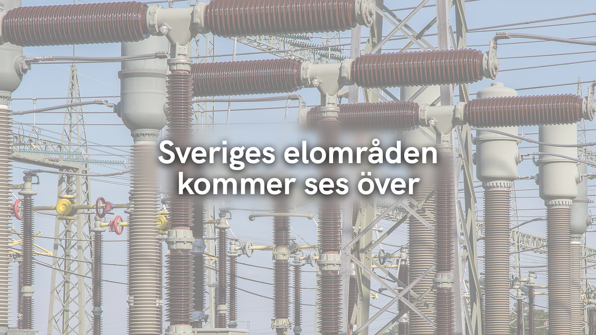 Sveriges elområden kommer ses över