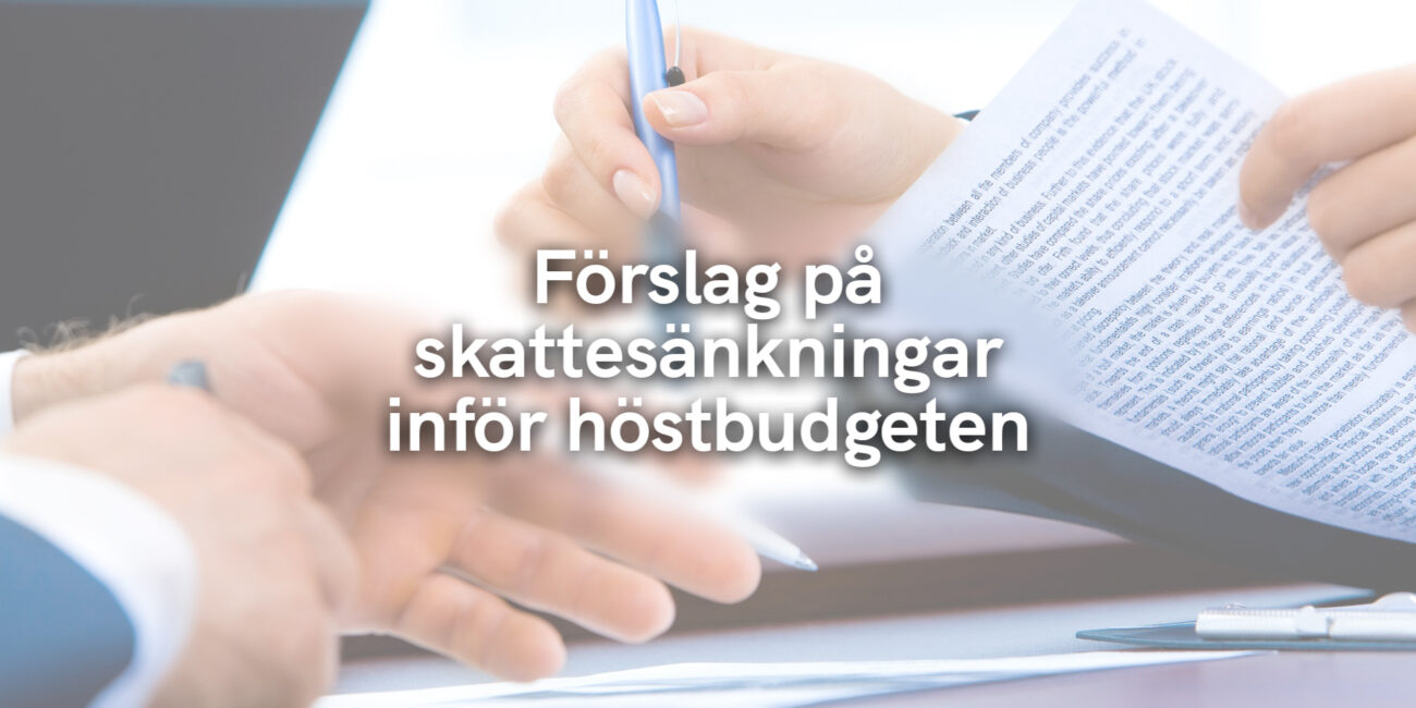 Förslag på skattesänkningar inför höstbudgeten