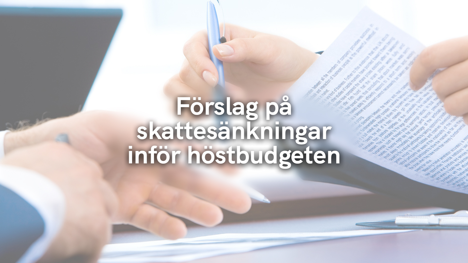 Förslag på skattesänkningar inför höstbudgeten