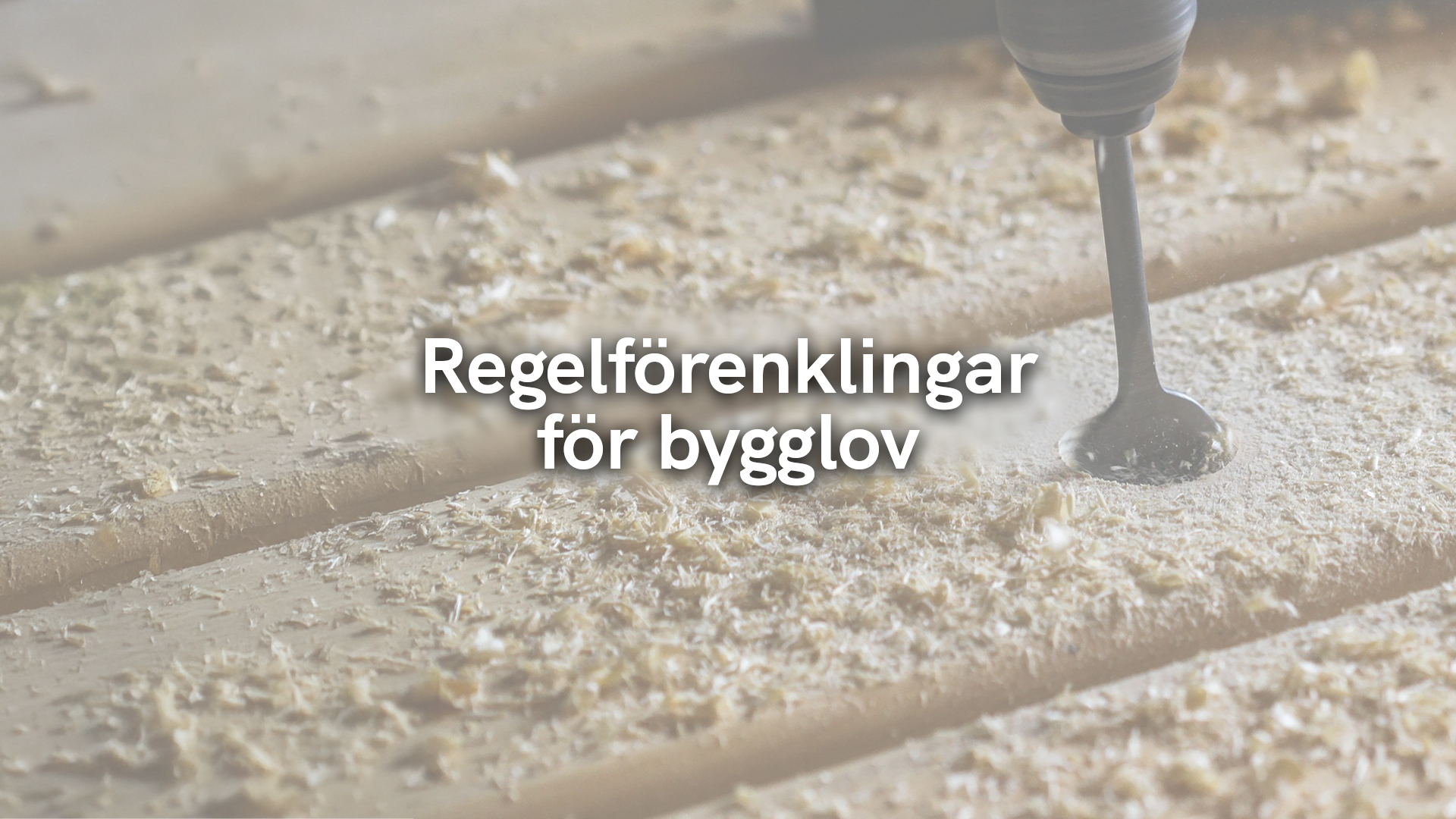 Regelförenklingar för bygglov