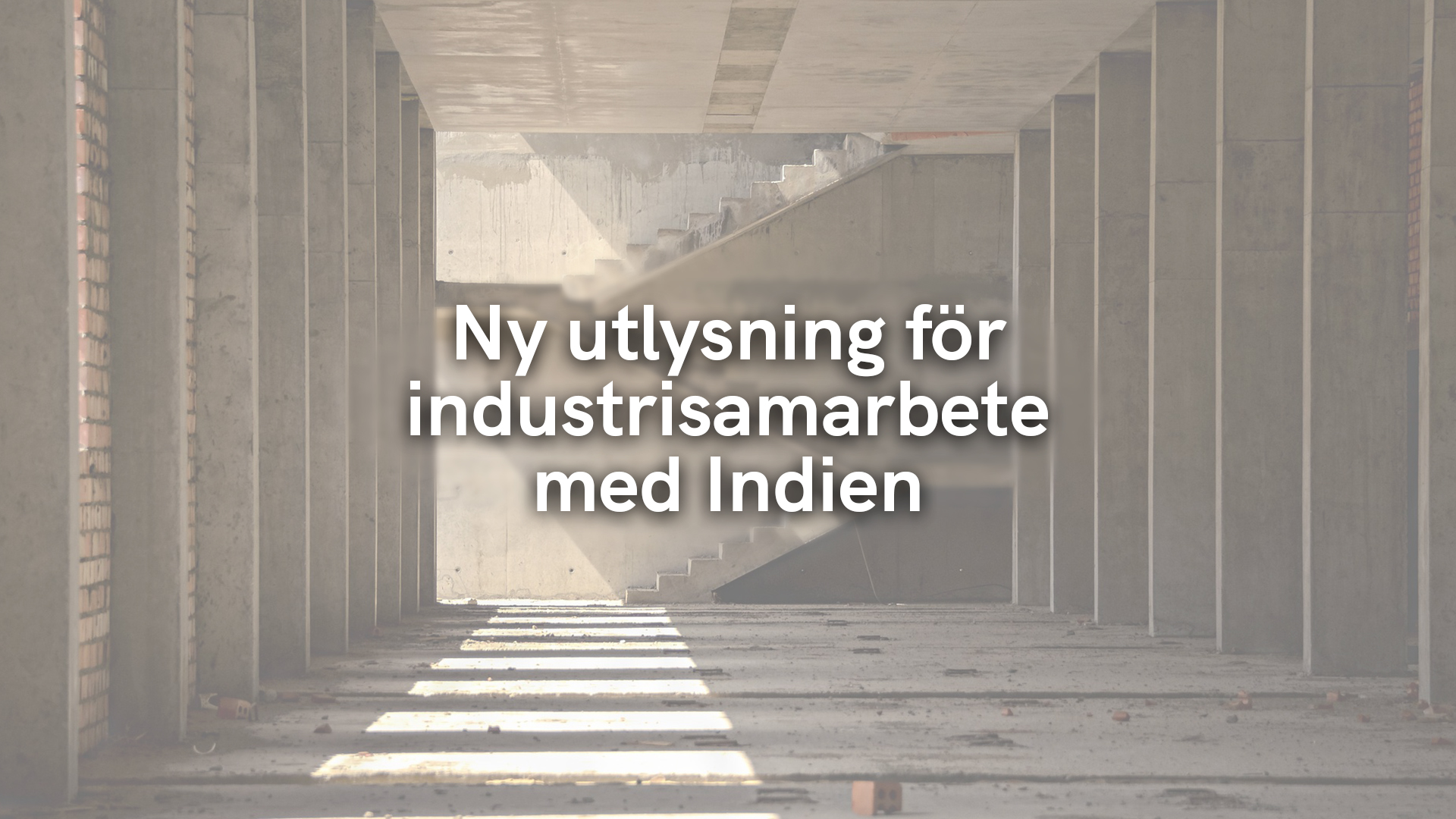 Ny utlysning för industrisamarbete med Indien