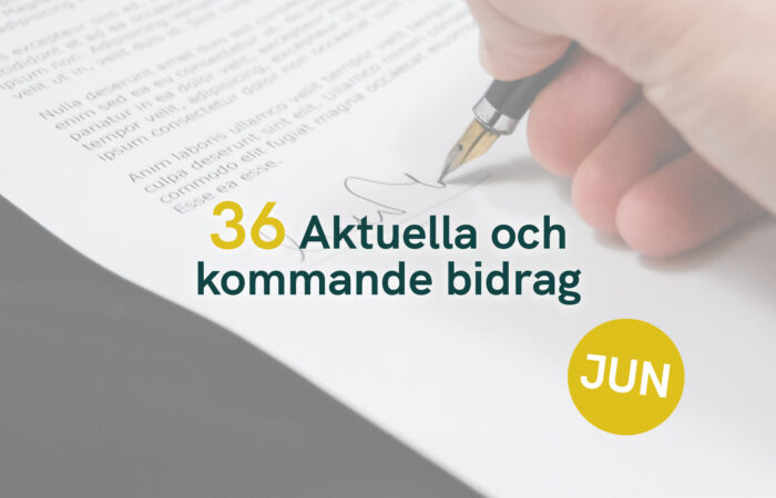 36 Aktuella och kommande bidrag - Juni 2025
