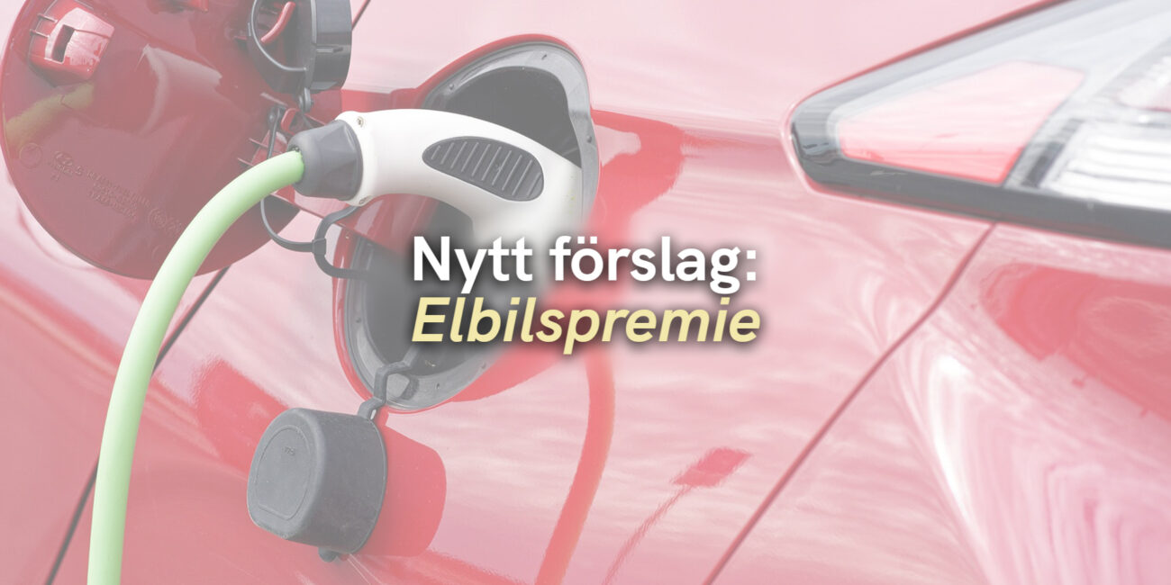 Nytt förslag: Elbilspremie