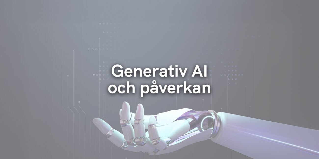 Generativ AI och påverkan