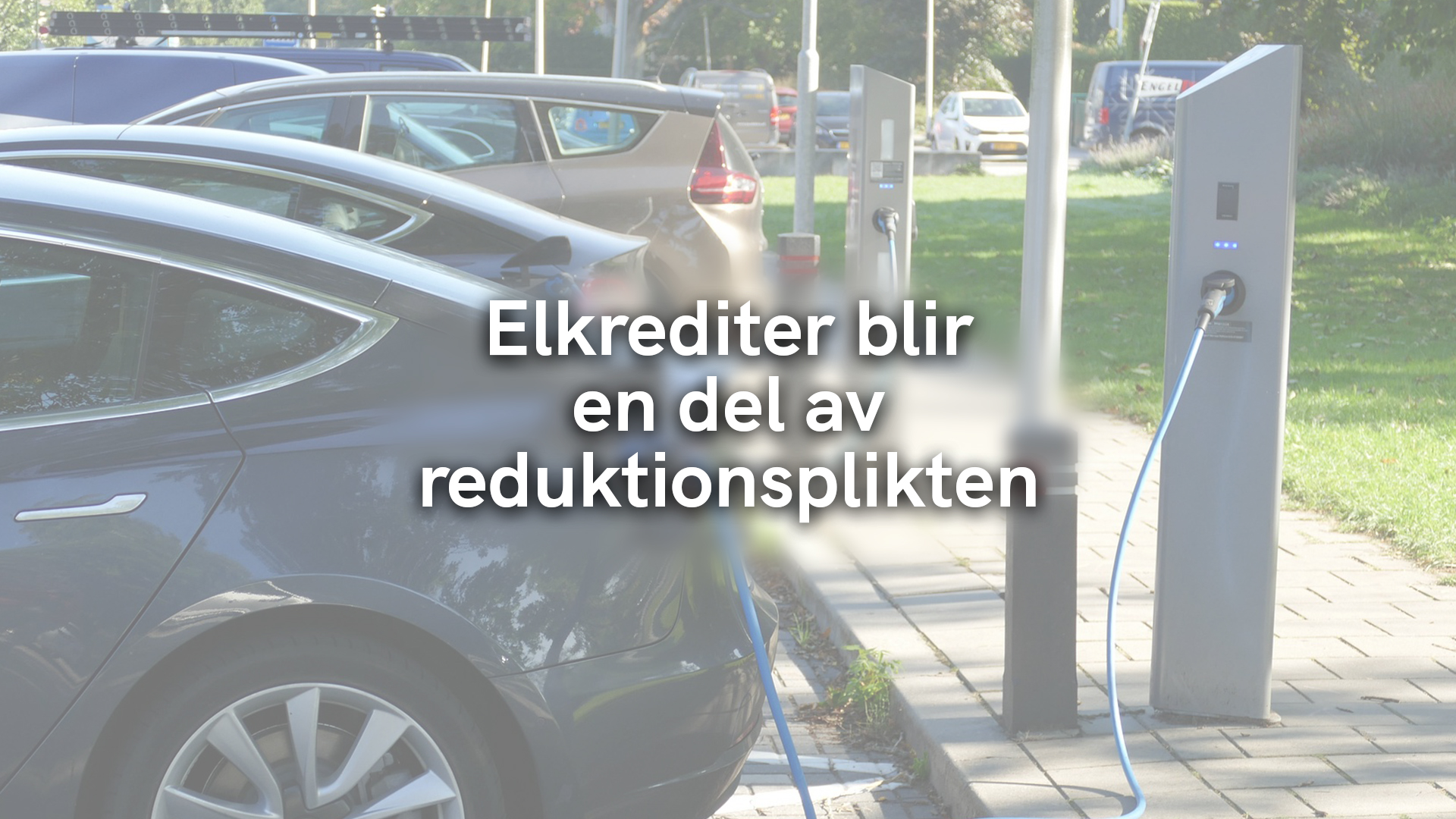 Elkrediter blir en del av reduktionsplikten