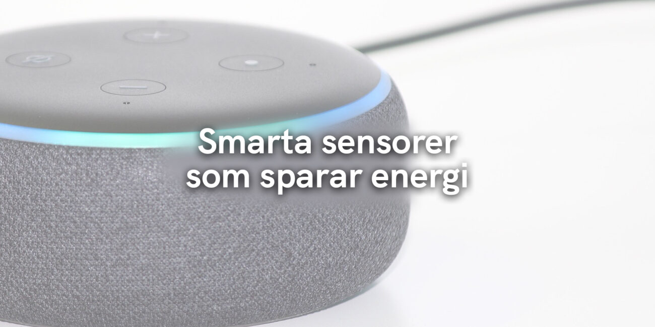 Smarta sensorer som sparar energi