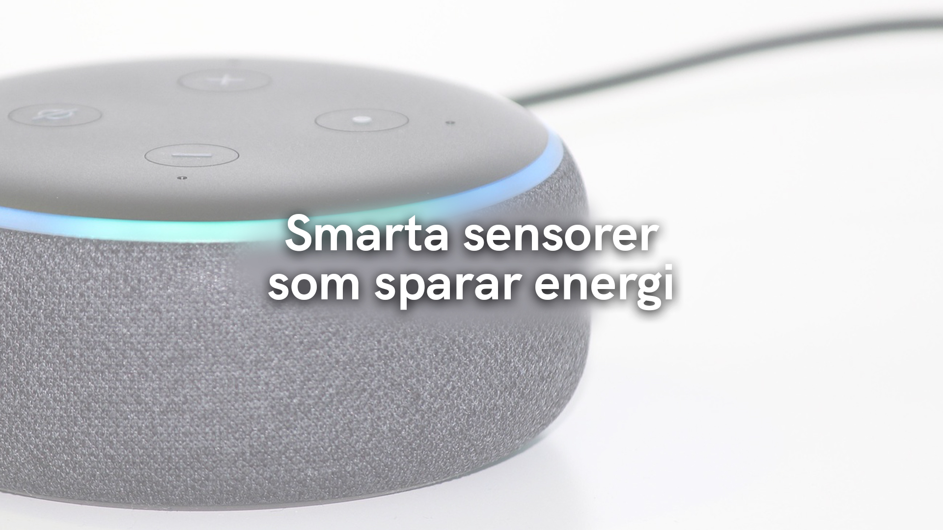 Smarta sensorer som sparar energi