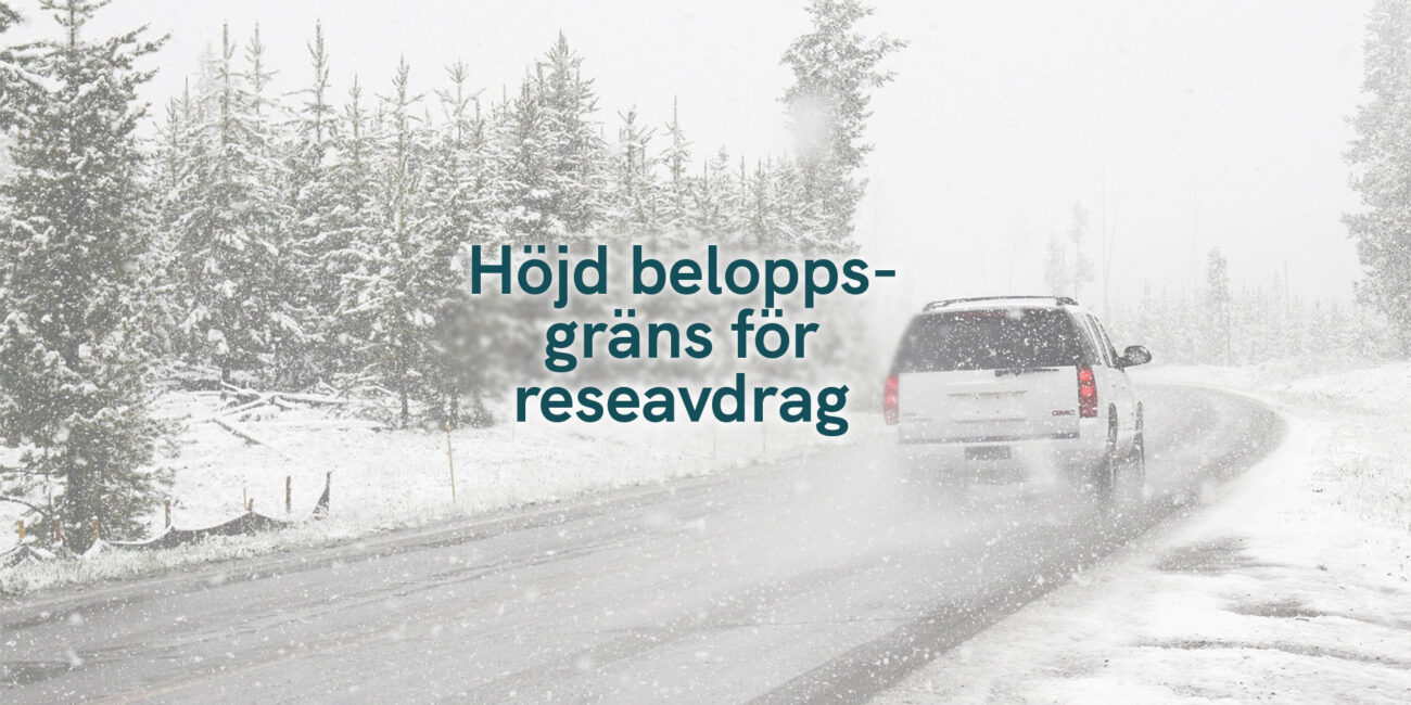 Höjd beloppsgräns för reseavdrag