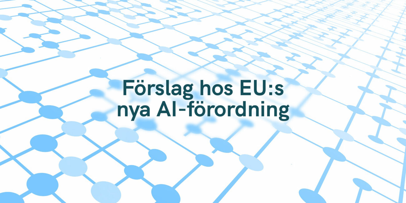 Förslag hos EU:s nya AI-förordning