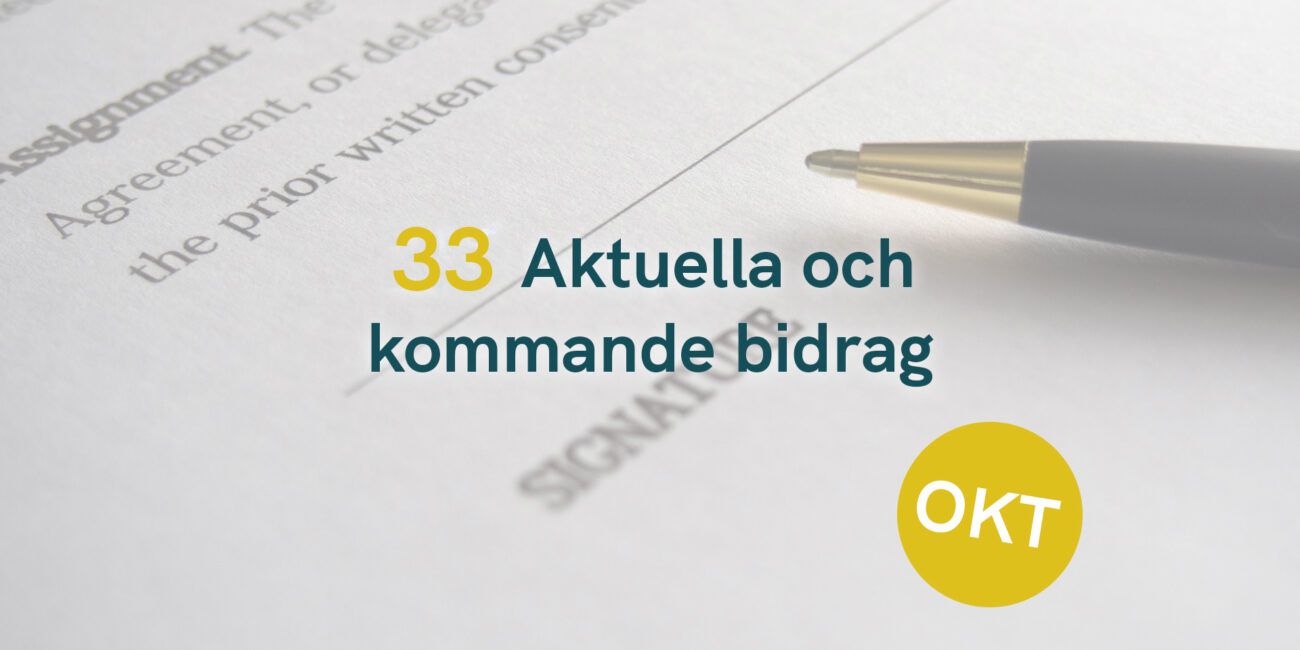 33 Aktuella och kommande bidrag – Oktober 2025