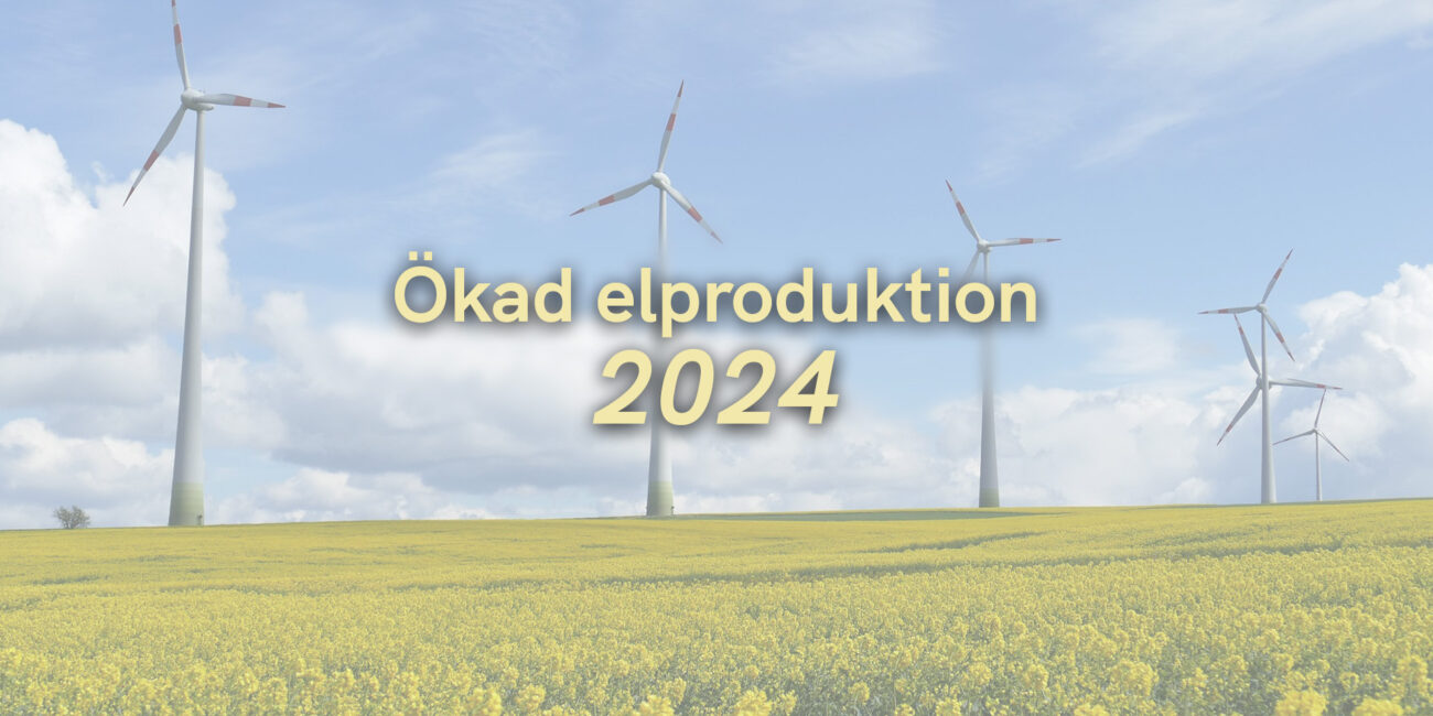 Ökad elproduktion 2024