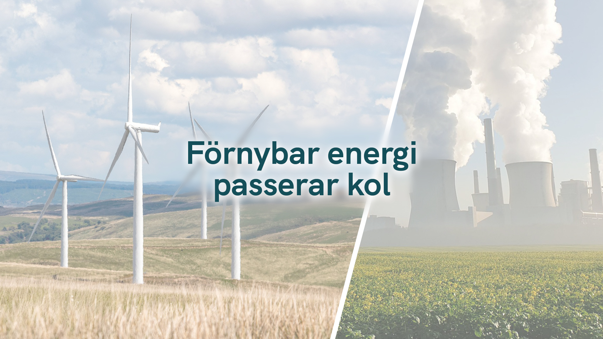 Förnybar energi passerar kol