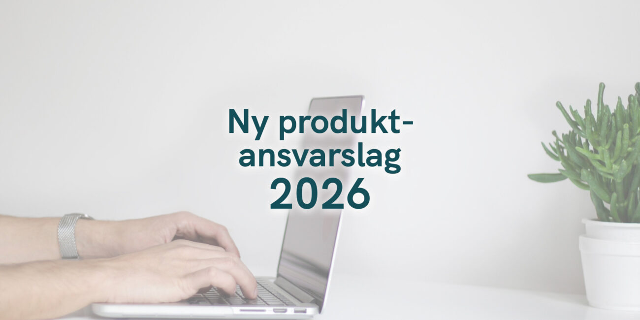 Ny produktansvarslag 2026
