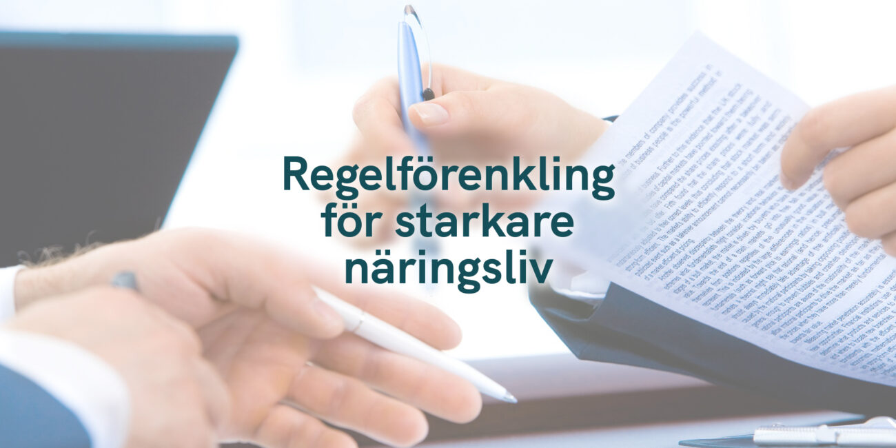 Regelförenkling för starkare näringsliv